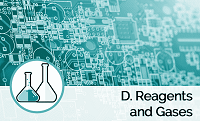 D. Reagents & Gases